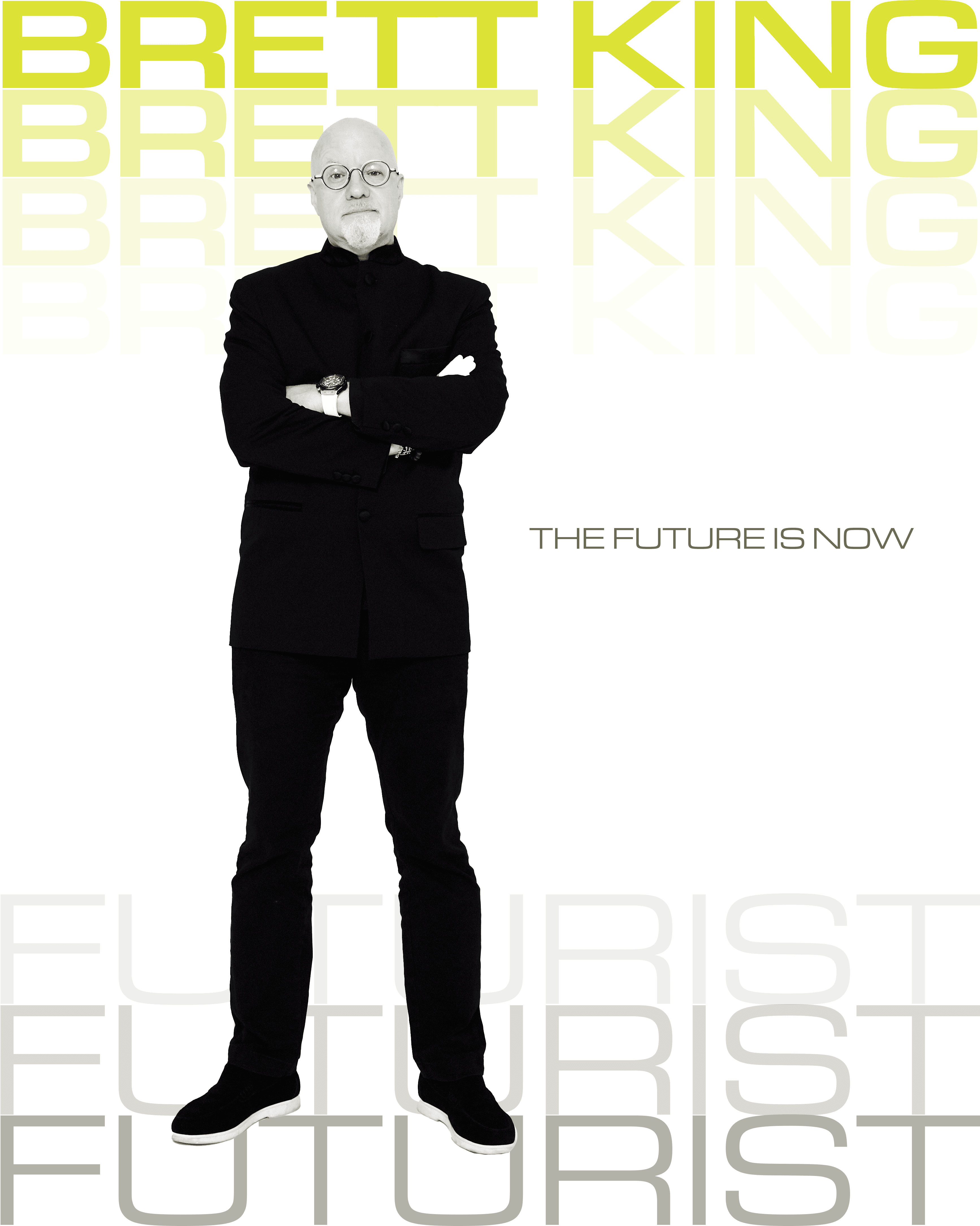 Brett King - The Future Is Now